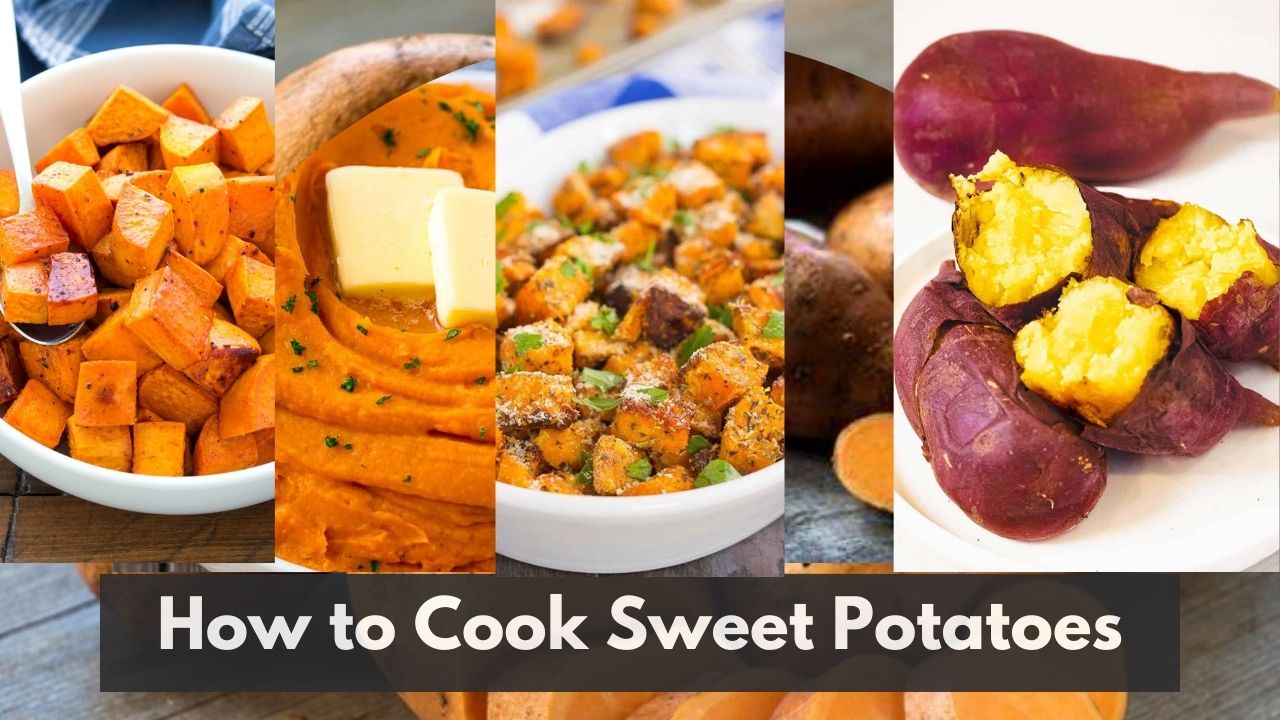 How to Cook Sweet Potatoes