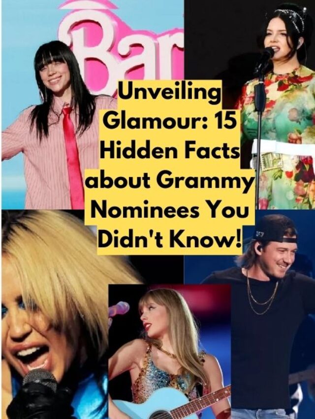 Unveiling Glamour Hidden Facts about Grammy Nominees You Didn't Know!